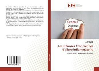 Couverture du livre « Les stenoses crohniennes d'allure inflammatoire - efficacite des therapies medicales » de Karisabiye Libere aux éditions Editions Universitaires Europeennes