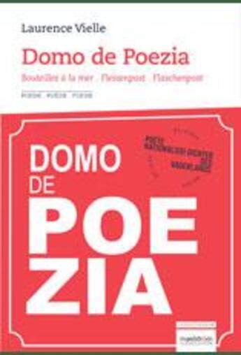 Couverture du livre « Domo de poezia ; bouteilles à la mer » de Laurence Vielle aux éditions Maelstrom