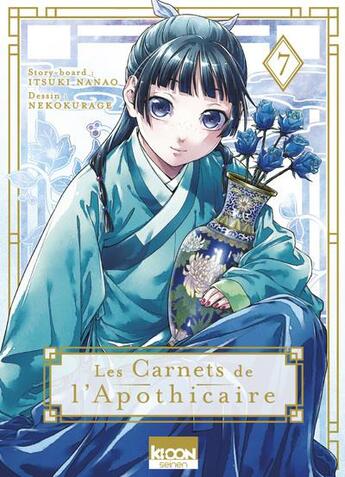 Couverture du livre « Les carnets de l'apothicaire Tome 7 » de Itsuki Nanao et Nekokurage aux éditions Ki-oon