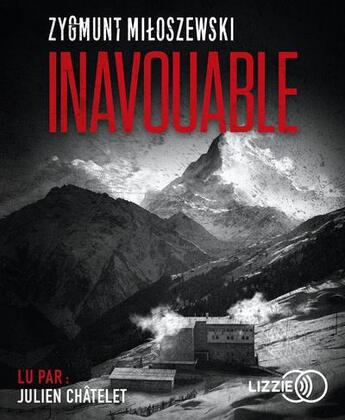 Couverture du livre « Inavouable » de Mi?Oszewski Zygmunt aux éditions Lizzie