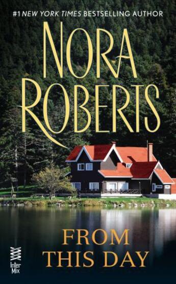 Couverture du livre « From This Day » de Nora Roberts aux éditions Penguin Group Us