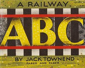 Couverture du livre « Jack townend railway abc » de Townend Jack aux éditions Victoria And Albert Museum