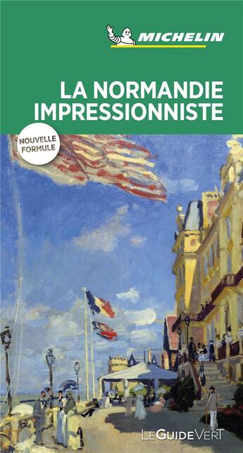 Couverture du livre « Guide vert normandie impressionniste » de Collectif Michelin aux éditions Michelin