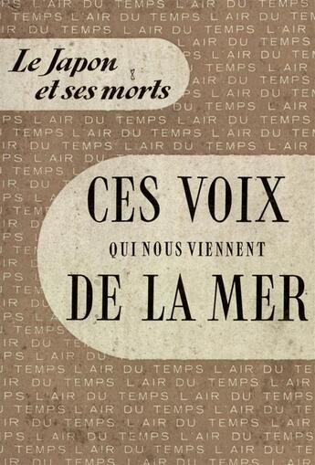 Couverture du livre « Ces voix qui nous viennent de la mer - le japon et ses morts » de Collectifs Gallimard aux éditions Gallimard