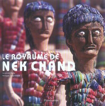 Couverture du livre « Le royaume de nek chand » de Lucienne Peiry aux éditions Flammarion