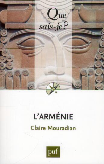 Couverture du livre « L'Arménie (5e édition) » de Claire Mouradian aux éditions Que Sais-je ?