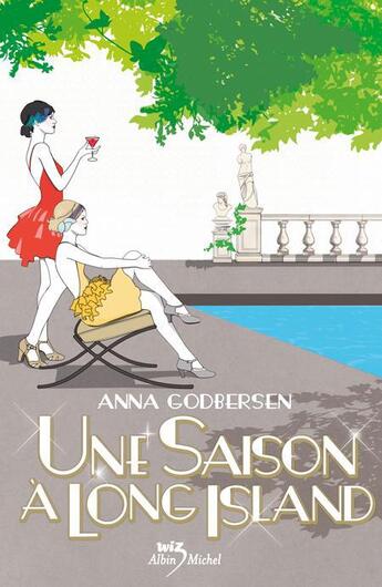 Couverture du livre « Une saison à Long Island t.2 » de Anna Godbersen aux éditions Albin Michel Jeunesse