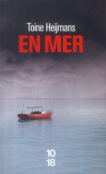 Couverture du livre « En mer » de Toine Heijmans aux éditions 10/18