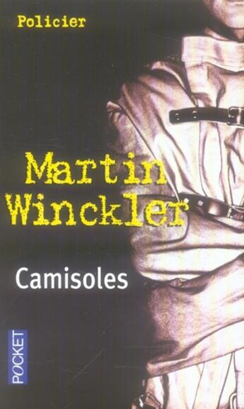 Couverture du livre « Camisoles » de Martin Winckler aux éditions Pocket