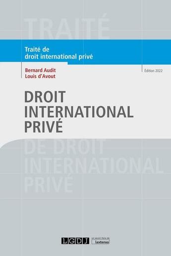 Couverture du livre « Droit international privé » de Audit/Bernard et Louis D'Avout aux éditions Lgdj