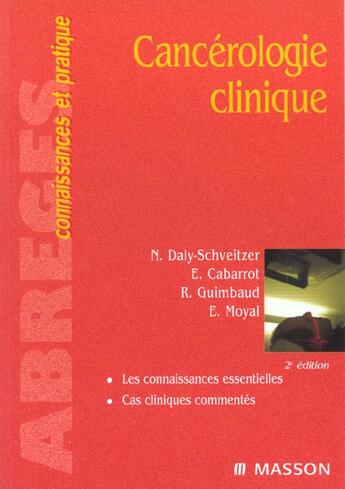 Couverture du livre « Cancérologie clinique (2e édition) » de Nicolas Daly-Schveitzer aux éditions Elsevier-masson