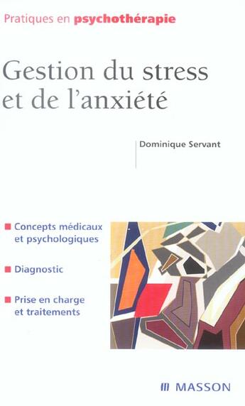 Couverture du livre « Gestion du stress et de l'anxiete » de Dominique Servant aux éditions Elsevier-masson
