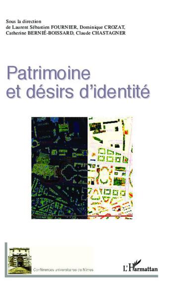 Couverture du livre « Patrimoine et désirs d'identité » de  aux éditions L'harmattan