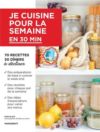 Couverture du livre « Je cuisine pour la semaine ; en 30 minutes » de Black Keda et Rebecca Genet aux éditions Marabout