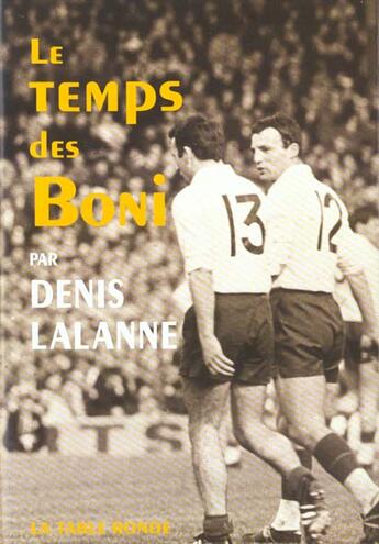 Couverture du livre « Le temps des boni » de Denis Lalanne aux éditions Table Ronde