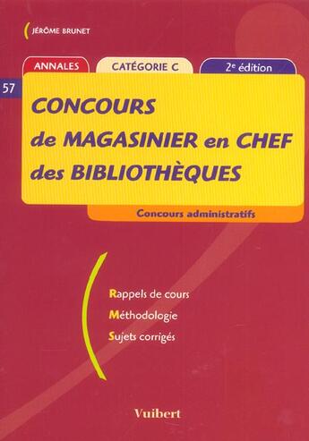 Couverture du livre « Concours De Magasinier En Chef Des Bibliotheques » de Jerome Brunet aux éditions Vuibert