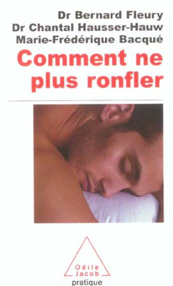 Couverture du livre « Comment ne plus ronfler » de Fleury/Hausser-Hauw aux éditions Odile Jacob