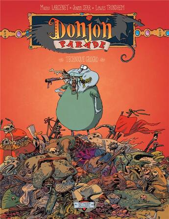 Couverture du livre « Donjon Parade t.5 : technique grogro » de Joann Sfar et Manu Larcenet et Lewis Trondheim aux éditions Delcourt