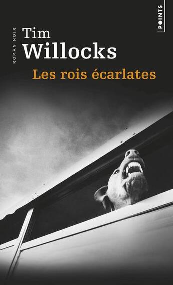 Couverture du livre « Les rois écarlates » de Tim Willocks aux éditions Points