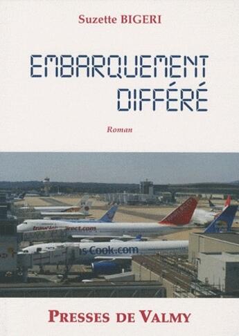 Couverture du livre « Embarquement différé » de Bigeri aux éditions Presses De Valmy