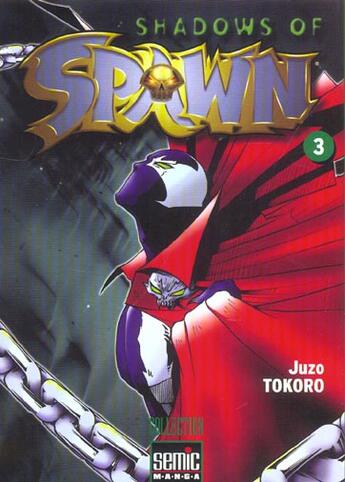 Couverture du livre « Shadows of spawn n 3 » de Tokora aux éditions Semic