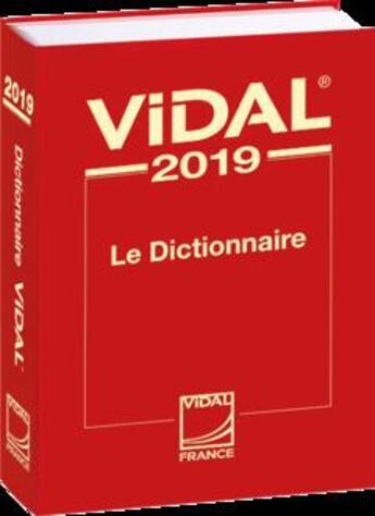 Couverture du livre « Dictionnaire Vidal (édition 2019) » de  aux éditions Vidal