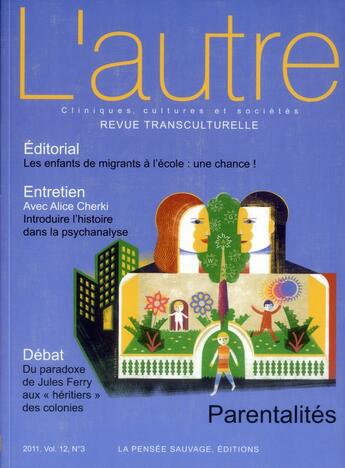 Couverture du livre « REVUE L'AUTRE N.36 ; parentalités » de  aux éditions Pensee Sauvage