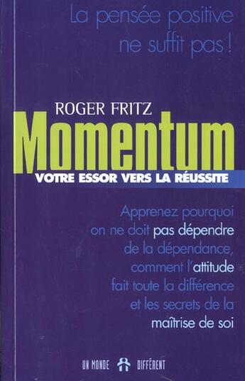 Couverture du livre « Momentum » de Roger Fritz aux éditions Un Monde Different