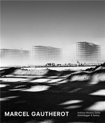 Couverture du livre « Marcel gautherot the monograph » de Jean-Louis Cohen aux éditions Scheidegger