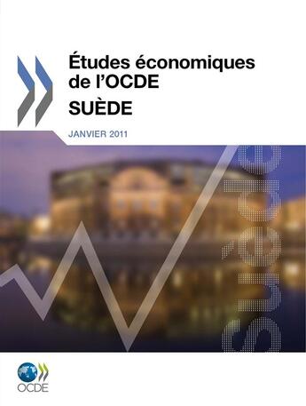 Couverture du livre « Études économiques de l'OCDE : Suède 2011 » de  aux éditions Oecd