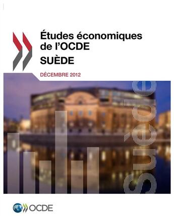 Couverture du livre « Suède 2012 ; études économiques de l'OCDE » de Ocde aux éditions Ocde