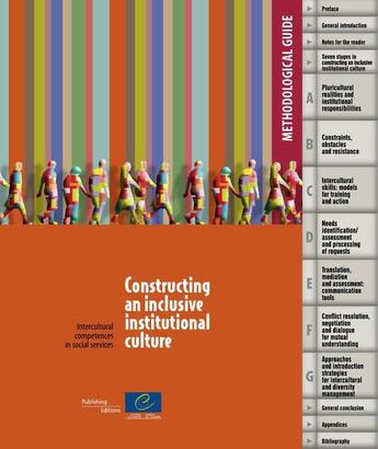 Couverture du livre « Constructing an inclusive institutional culture ; intercultural competences in cultural services » de  aux éditions Conseil De L'europe