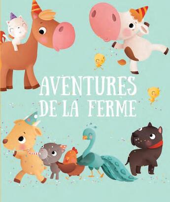 Couverture du livre « Aventures à la ferme » de  aux éditions Yoyo Books