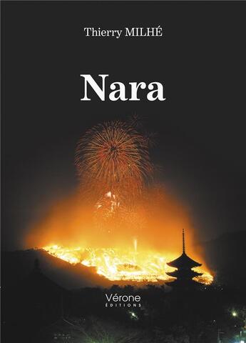 Couverture du livre « Nara » de Thierry Milhe aux éditions Verone