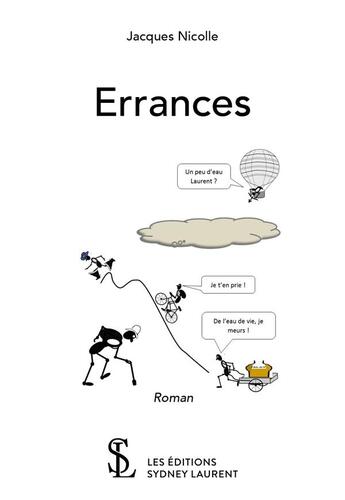 Couverture du livre « Errances » de Nicolle Jacques aux éditions Sydney Laurent