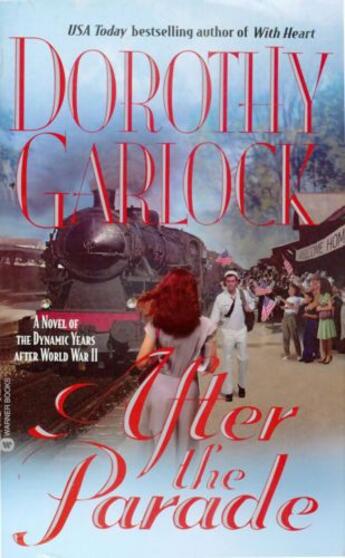Couverture du livre « After the Parade » de Garlock Dorothy aux éditions Grand Central Publishing