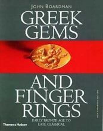 Couverture du livre « Greek gems and finger rings » de John Boardman aux éditions Thames & Hudson