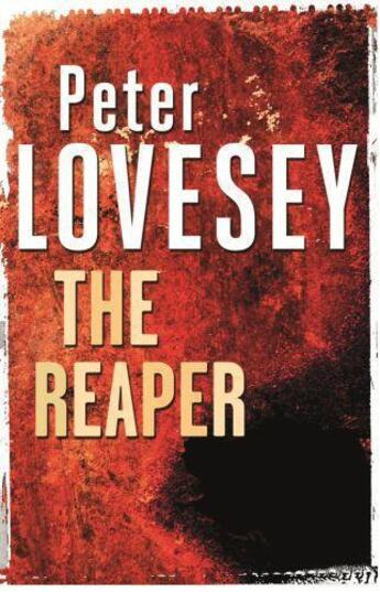 Couverture du livre « The Reaper » de Peter Lovesey aux éditions Little Brown Book Group Digital