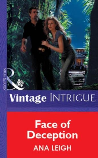 Couverture du livre « Face of Deception (Mills & Boon Vintage Intrigue) » de Leigh Ana aux éditions Mills & Boon Series