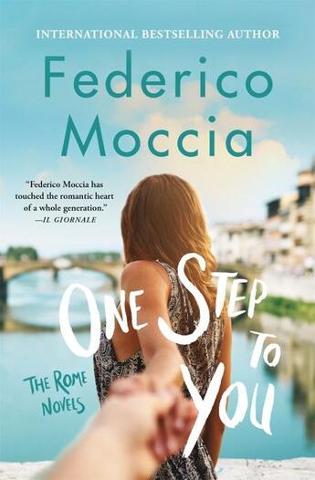 Couverture du livre « ONE STEP TO YOU » de Federico Moccia aux éditions Grand Central