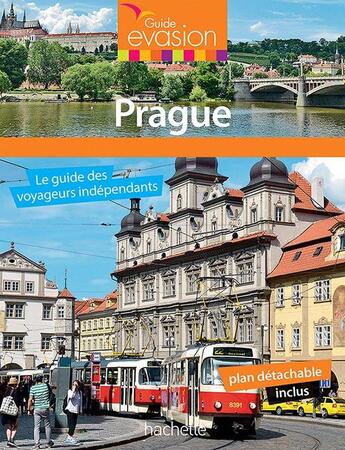 Couverture du livre « GUIDE EVASION EN VILLE ; Prague » de Collectif Hachette aux éditions Hachette Tourisme