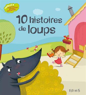 Couverture du livre « 10 histoires de loups » de  aux éditions Fleurus