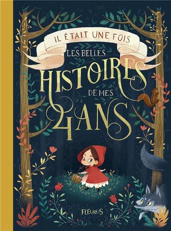 Couverture du livre « Il était une fois ; les belles histoires de mes 4 ans » de  aux éditions Fleurus