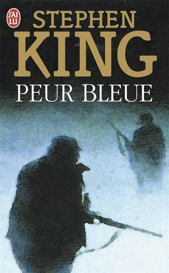 Couverture du livre « Peur bleue » de Stephen King aux éditions J'ai Lu