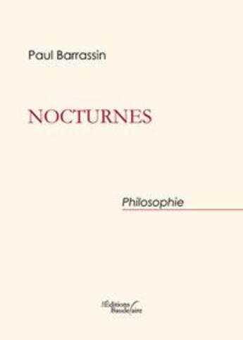 Couverture du livre « Nocturnes » de Barrassin aux éditions Baudelaire