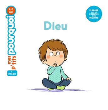 Couverture du livre « Dieu » de Annick Masson et Sophie Blitman aux éditions Milan