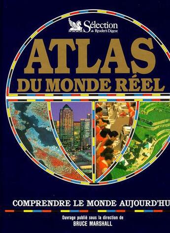 Couverture du livre « Atlas du monde reel » de  aux éditions Selection Du Reader's Digest
