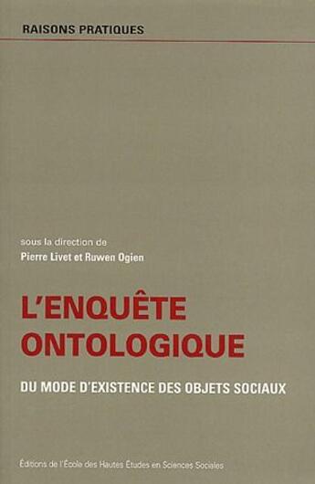 Couverture du livre « Enquete ontologique - du mode d'existence des objets sociaux » de  aux éditions Ehess