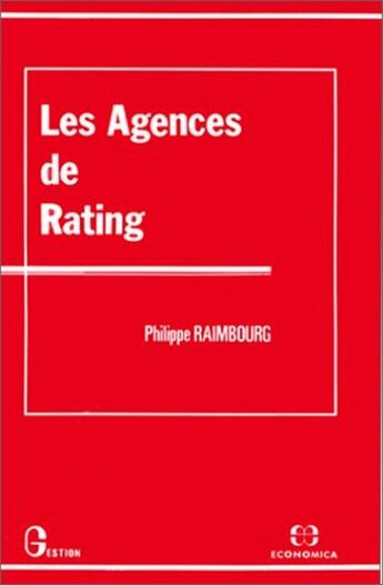 Couverture du livre « AGENCES DE RATING (LES) » de Raimbourg/Philippe aux éditions Economica