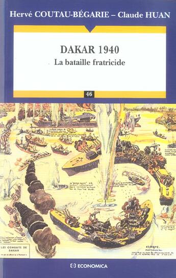 Couverture du livre « DAKAR 1940 » de Coutau-Begarie/Huan aux éditions Economica